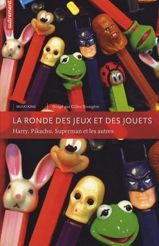 La Ronde des jeux et des jouets book