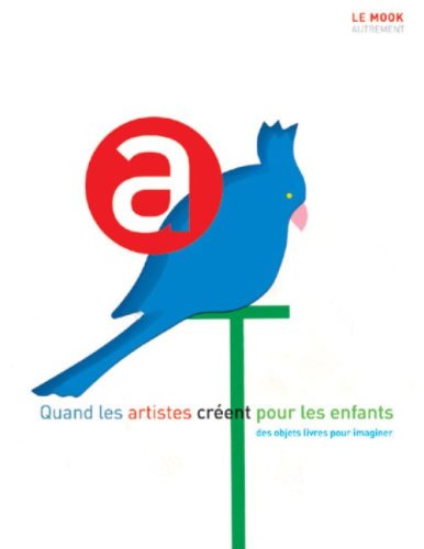 Quand les artistes créent pour les enfants book