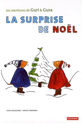 La Surprise de Noël. les aventures de gu book