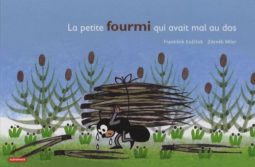 La Petite Fourmi qui avait mal au dos book
