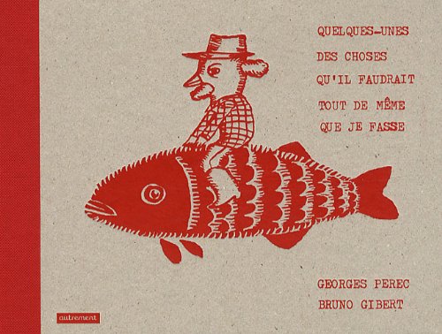 Quelques-unes des choses qu'il faudrait Books