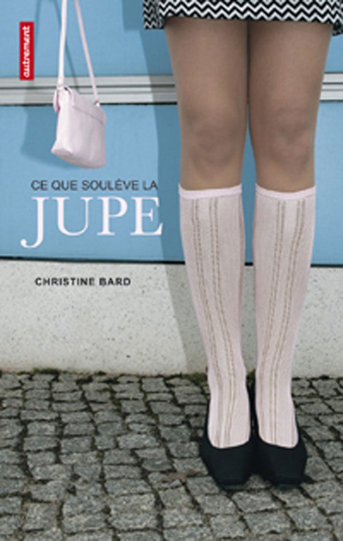 Ce que soulève la jupe: Identités, transgressions, résistances book