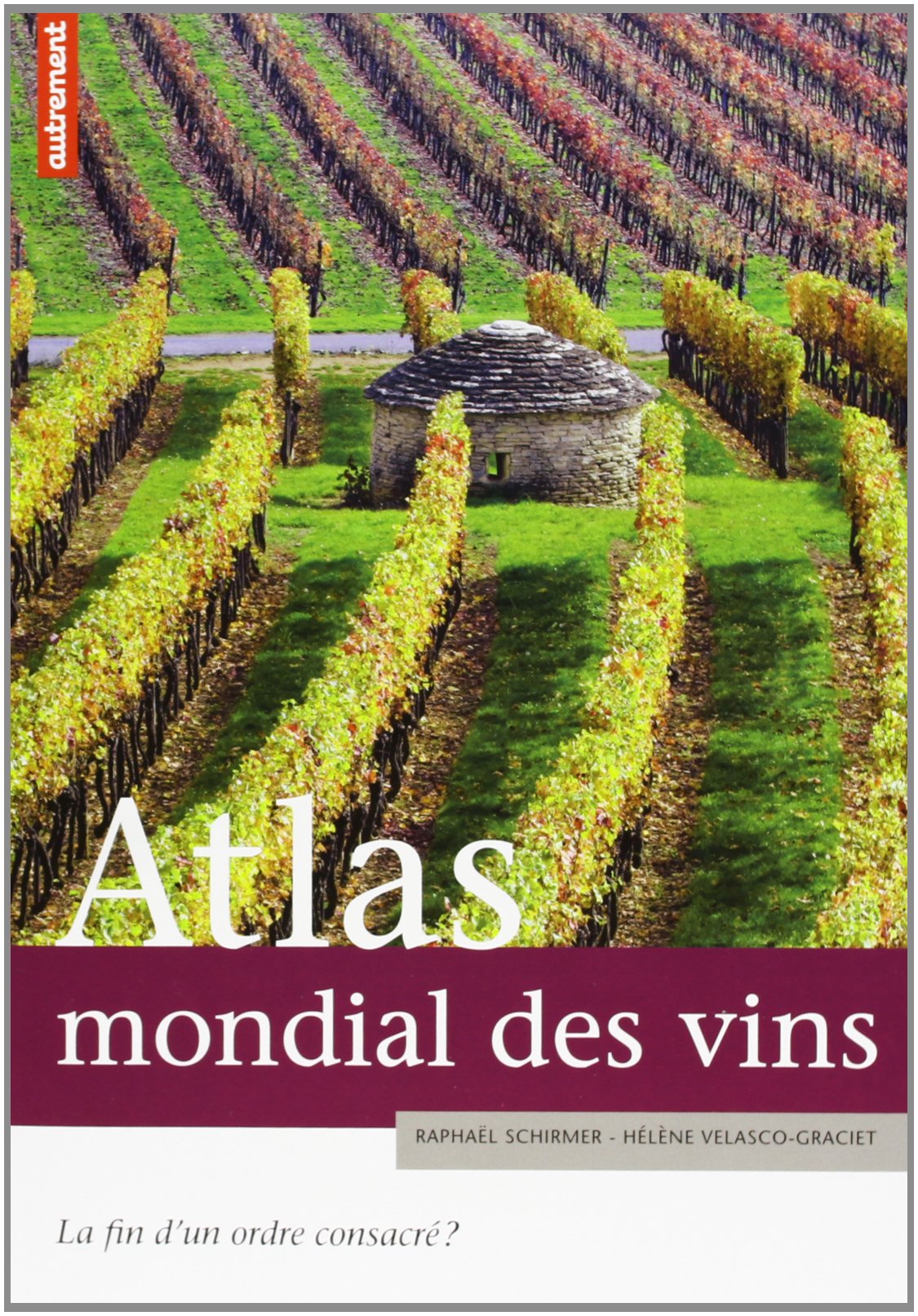 Atlas mondial des vins book