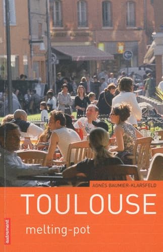 Toulouse: Melting-pot book