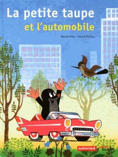 La Petite Taupe et l'automobile Books