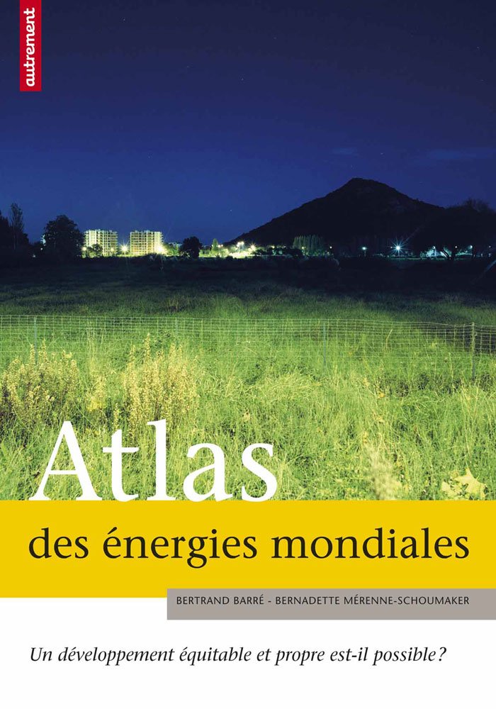 ATLAS DES ENERGIES MONDIALES book
