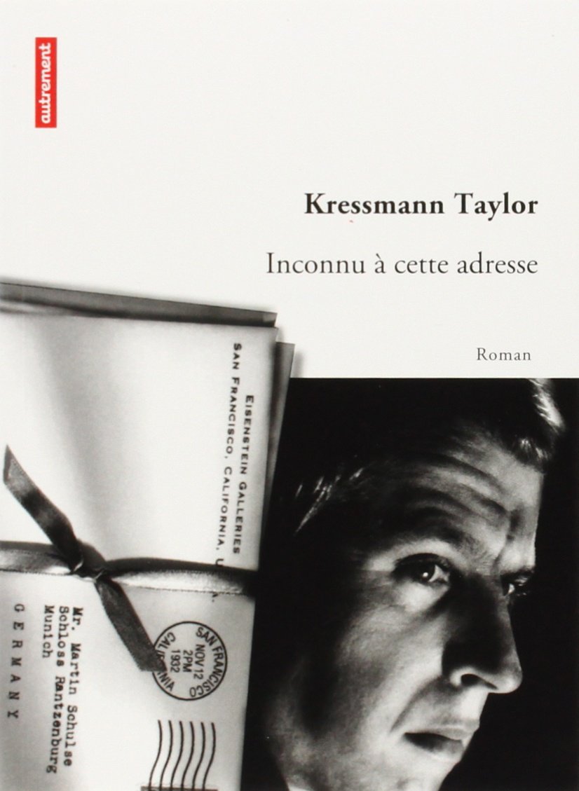 Inconnu à cette adresse: Édition anniversaire book