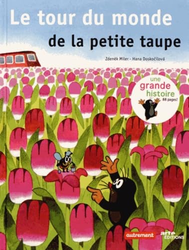 Le Tour du monde de la petite taupe Books
