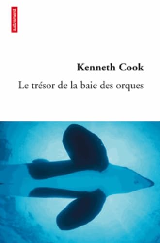 Le Trésor de la baie des orques Contemporary literature