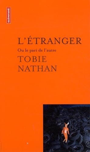 L'Étranger: Ou le pari de l'autre Philosophy