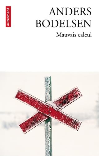 Mauvais Calcul Contemporary literature
