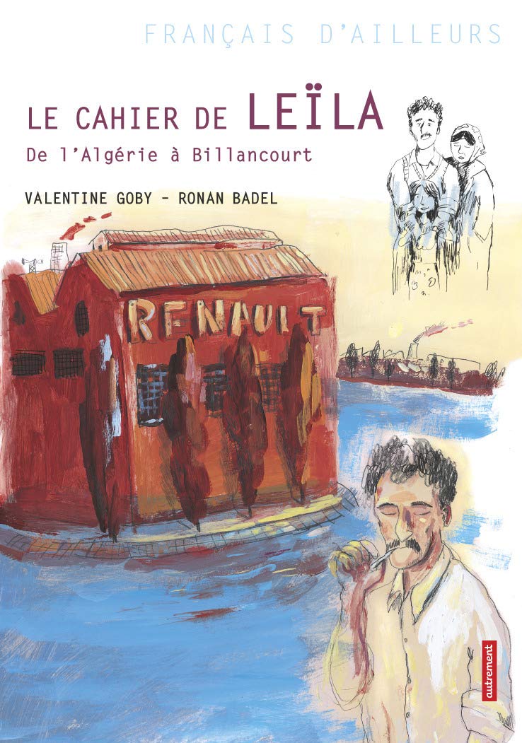 Le Cahier de Leila poche: De l'Algérie à Billancourt Novels & Short Stories