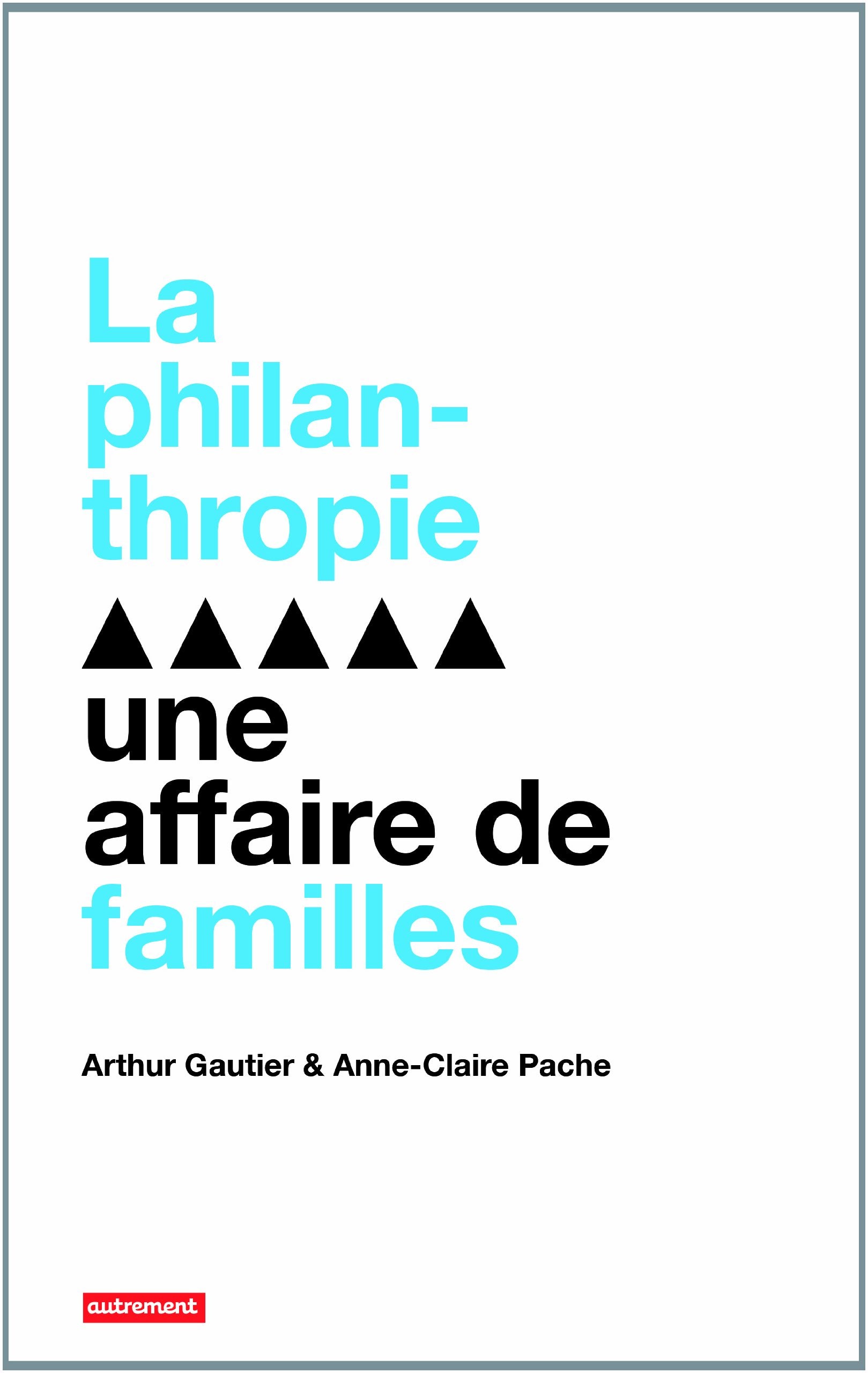 La philanthropie : une affaire de familles Books