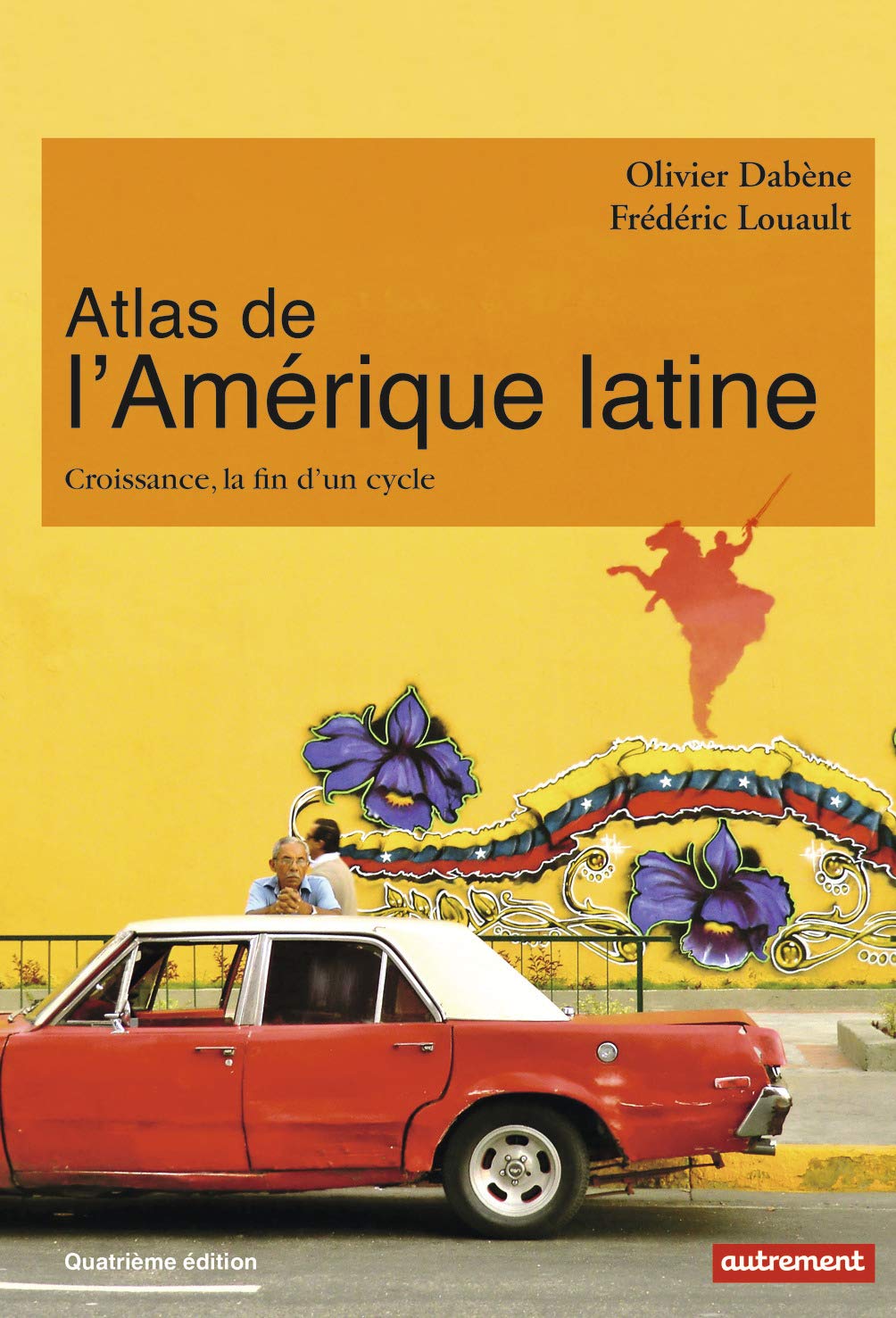 Atlas de l'Amérique latine: Croissance, la fin d'un cycle Geology & Geography