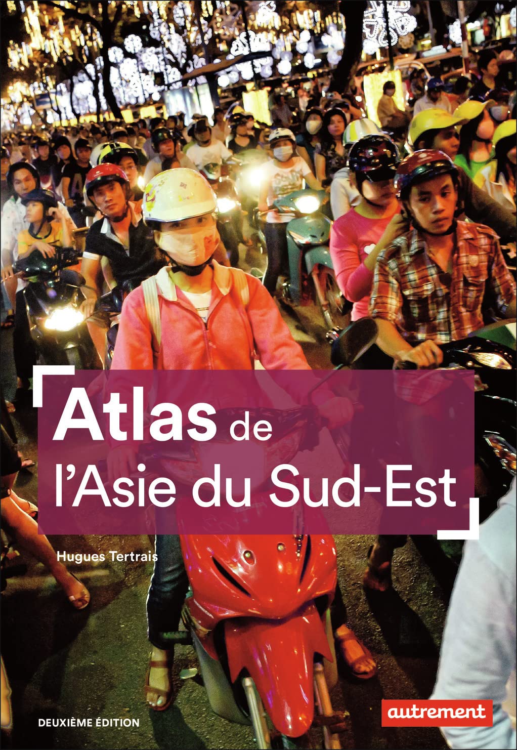 Atlas de l'Asie du Sud-Est Geology & Geography