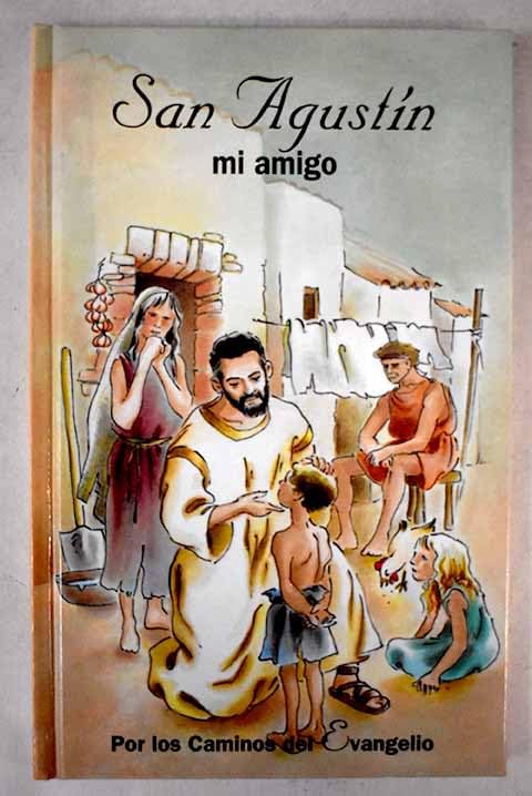 San Agustin, mi amigo Books