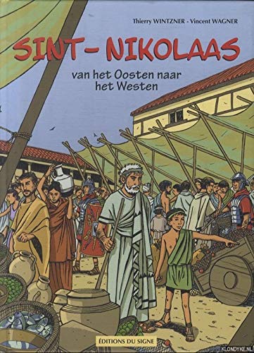 Sint-Nikolaas : Van het Oosten naar het Westen book