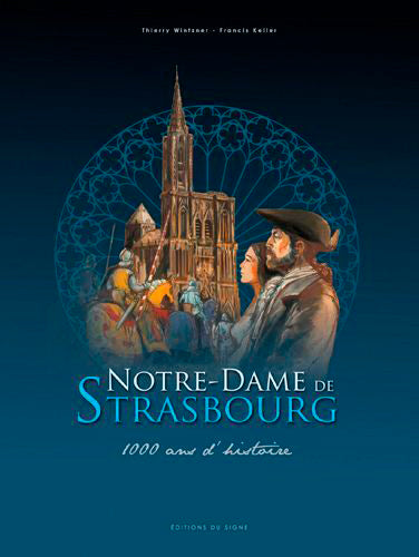 Notre-Dame de Strasbourg : une cathédrale à travers les siècles Manga
