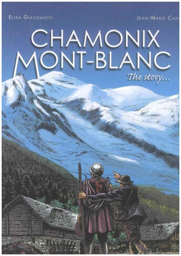Bd l'histoire de chamonix - anglais book