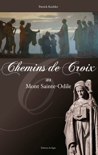 Chemins de croix au Mont Sainte-Odile book