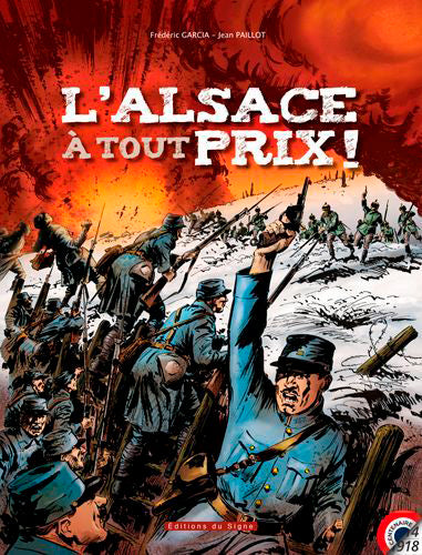 L'Alsace à tout prix !. Mulhouse, plaine d'Alsace, Munster, Hartmannswillerkopf, Tête des Faux, Linge, Hilsenfirst, Violu Manga