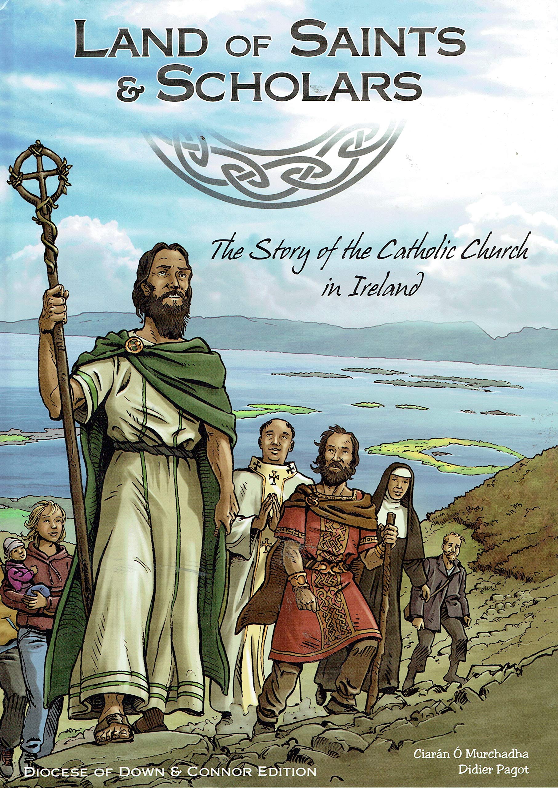 Land of Saints and Scholars: The Story of the Cath Books
