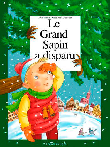 Le grand sapin a disparu book