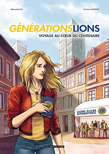 GénérationsLions : voyage au coeur du centenaire book