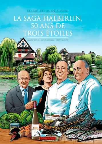 La saga Haeberlin, 50 ans de trois étoiles : Ill était une fois... une auberge Manga