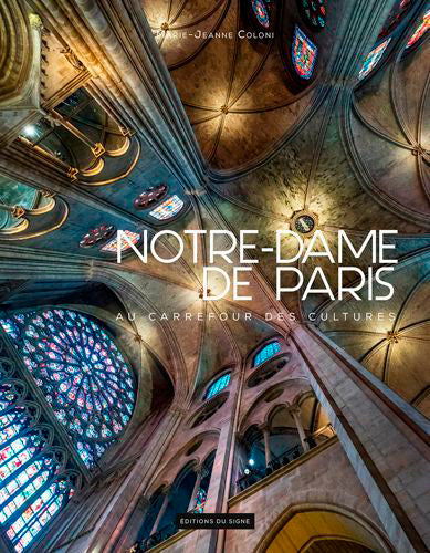 Notre-Dame de Paris : au carrefour des cultures Religion & Esotericism