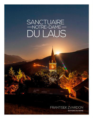 Notre-Dame du Laus : un refuge des Hautes-Alpes Architecture