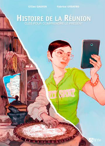 Histoire de La Réunion : clés pour comprendre le présent book
