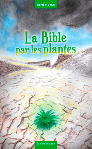 Fables & contrefables. Vol. 2. La Bible par les plantes book
