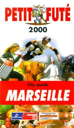 Marseille, 2000. Le Petit Futé book