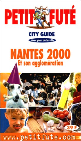 Nantes 2000, le petit fute Leisure, Home & Garden
