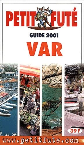 Var 2001, le petit fute Leisure, Home & Garden