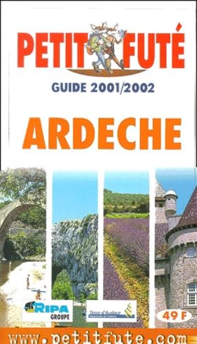 Ardeche 2001-2002, le petit fute Leisure, Home & Garden