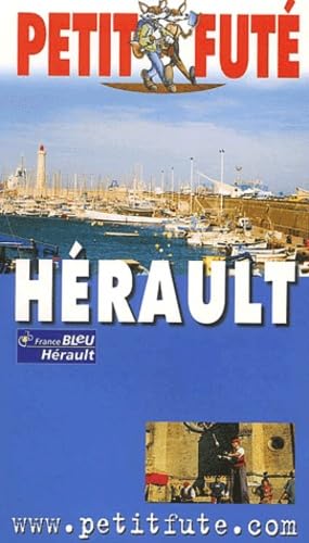 Herault 2002-2003, le petit fute: Edition 2002-2003 Leisure, Home & Garden