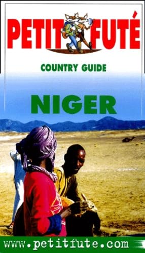 Niger 2002, le petit fute: Edition 2002 Leisure, Home & Garden