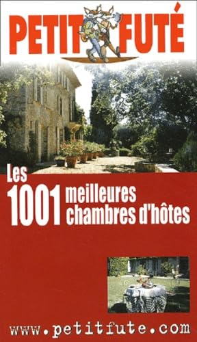 Mille et une meilleures chambres d'hote 2002, le petit fute Leisure, Home & Garden