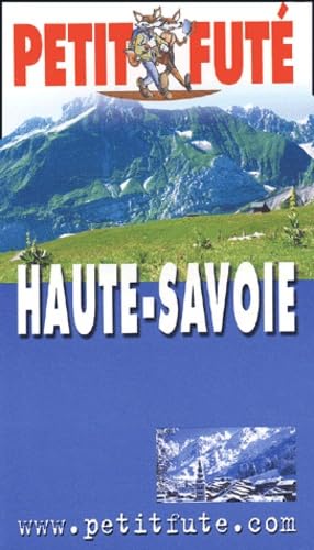 Haute savoie 2003, le petit fute: Edition 2003 Leisure, Home & Garden