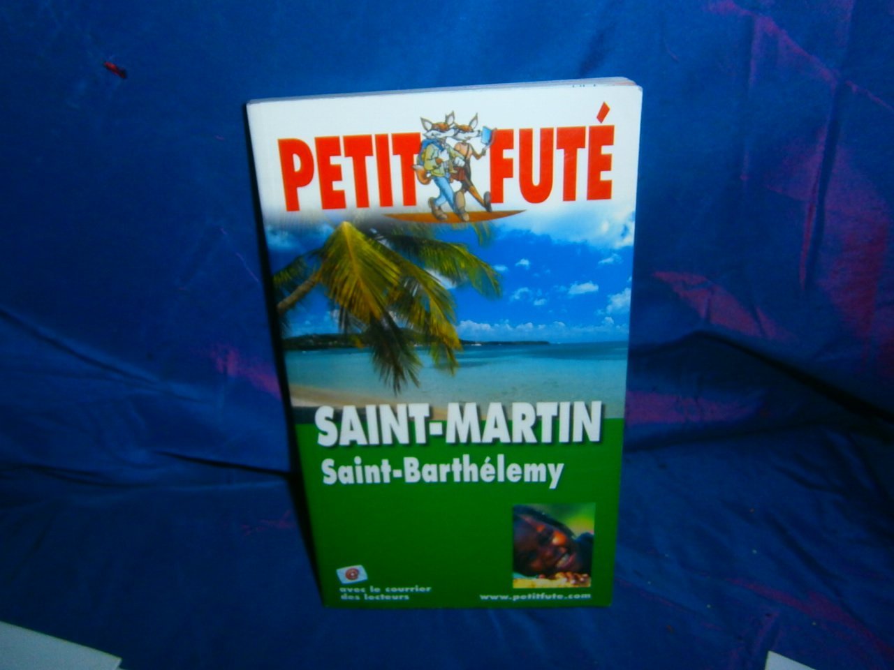 Saint martin - saint barthelemy 2004, le petit fute Leisure, Home & Garden
