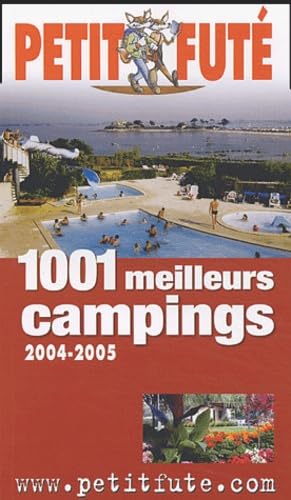 1001 meilleurs campings de France 2004-2005 book