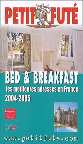 Bed et Breakfast en France 2004 book