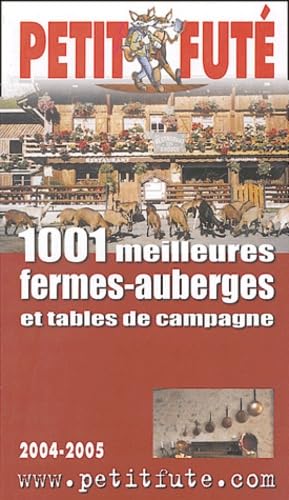 1001 meilleures fermes auberges de France 2004 book