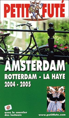 Amsterdam 2004, le petit fute: Rotterdam - La Haye Leisure, Home & Garden
