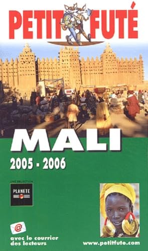 Mali 2005-2006, le petit fute book