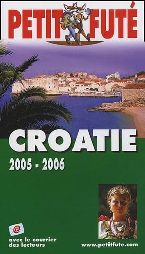 Croatie 2005-2006, le petit fute book
