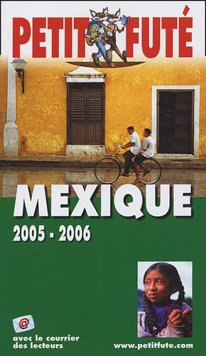 Mexique 2005-2006, le petit fute book
