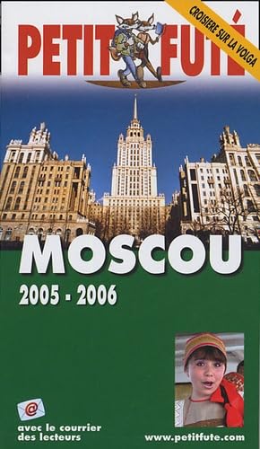 Moscou volga 2005-2006, le petit fute book